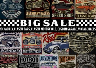 “BIG SALE ” Rockabilly, vintage race & Custom Garage t shirt design for purchase