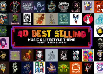 40 BEST SELLING “Music & Lifestyle” T-shirt Design Bundles