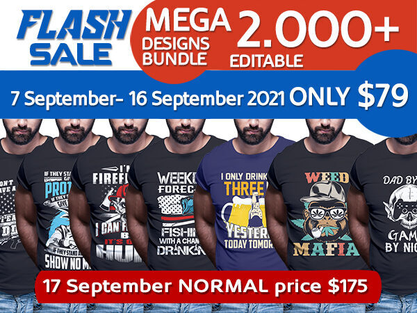 FLASH SALE, 2.000+ Tshirt designs bundle editable text