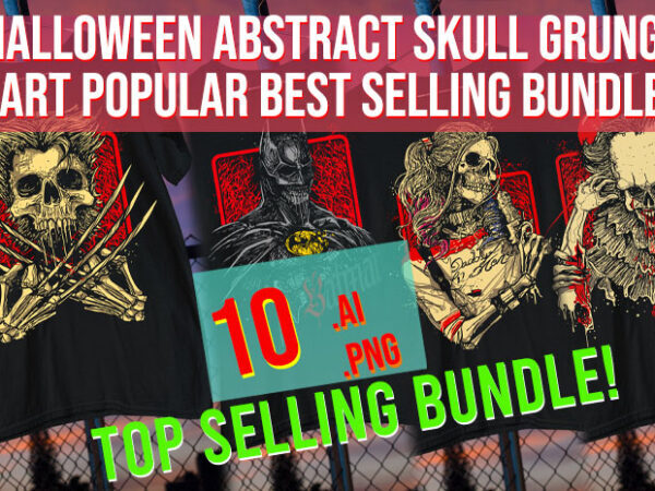 Halloween Abstract Skull Grunge Art Popular Best Selling Bundle graphic t shirt