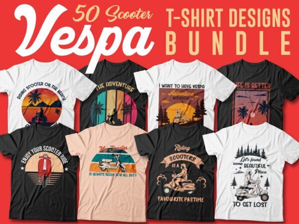 Vintage scooter vespa t shirt designs bundle vector, Riding a vespa, Editable, Motorcycle, Adventure, Rider, Bikes, Enjoy the ride