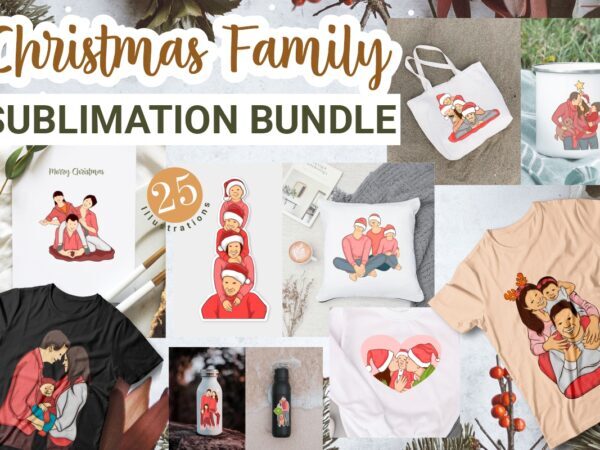 Christmas family illustrations sublimation bundle, Christmas dad, Christmas Mom, Baby, Happy family in Christmas t shirt vector file