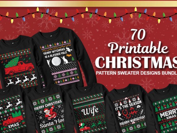 70 print ready Ugly Christmas Sweater Designs Bundle