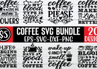 Coffee svg bundle t shirt vector file