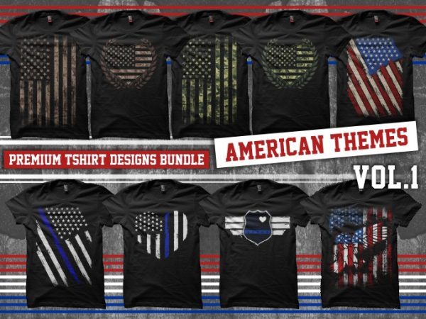 Bundle Premium T-Shirt Designs – American Themes – Volume 1