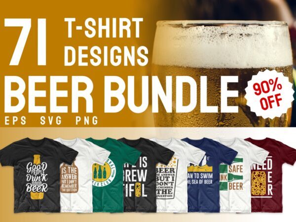 Beer t-shirt designs bundle svg. Beer t shirt design png bundles. Alcohol t shirt design. Drinker t shirts design. Slogans quotes sayings about beer. Beer theme vector pack collection.