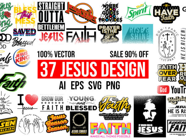 37 JESUS Design Bundle 100% Vector AI, EPS, SVG, PNG, CDR