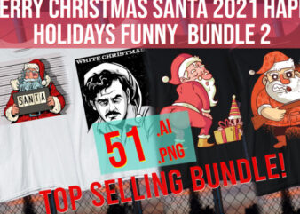 Christmas Snow Funny Cute Best Seller Top Trending 2021 Bundle Bad Santa Clause
