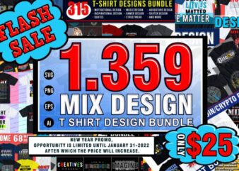 t shirt designs bundle, t shirt design mega bundle, quotes,motivational,inspiration,urban street,urban city,urban style,streetwear,street wear,bitcoin,black live matter,gamer,music,funny,woman t shirt design,girl t shirt designs,